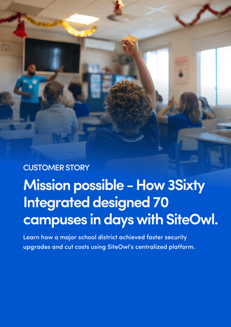Digitizing security across 70+ school campuses